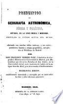 Principios de geografía astronómica, física y política, antigua, de la edad media y moderna