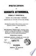 Principios de geografía astronómica, física y política, antigua, de la Edad Media y moderna