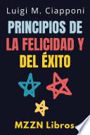 Principios De La Felicidad Y Del Éxito