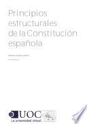 Principios estructurales delaConstitucion espanola