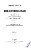 Principios generales de derecho, de política y de legislación