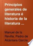 Principios generales de literatura é historia de la literatura española