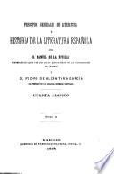 Principios generales de literatura: Historia de la literatura española, por P. de Alcántara García