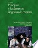 Principios y fundamentos de gestión de empresas