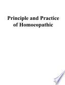 Principle and Practice of Homoeopathic
