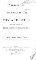 Principles of the Manufacture of Iron and Steel