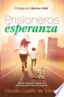Prisioneros de esperanza