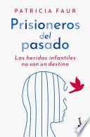 Prisioneros del pasado