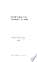 Prismas del cine Latinoamericano