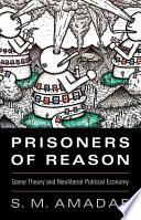 Prisoners of Reason