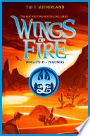 Prisoners (Wings of Fire: Winglets #1)