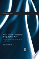 Private Security Companies during the Iraq War