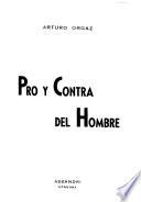 Pro y contra del hombre