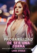 Probabilidad de ser una zorra
