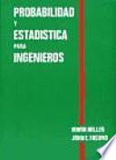 Probabilidad y estadística para ingenieros