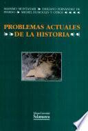 Problemas actuales de la historia