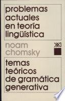 Problemas actuales en teoría lingüística