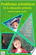 Problemas aritméticos: en la educación primaria