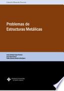 Problemas de estructuras metálicas