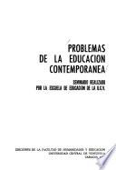 Problemas de la educación contemporánea