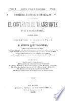 Problemas jurídicos y comerciales à que da origen el contrato de transporte por ferrocarril