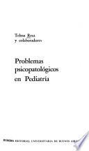 Problemas psicopatológicos en pediatría