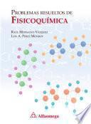 Problemas resueltos de fisicoquímica