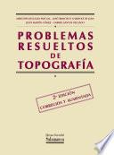 Problemas resueltos de topografía
