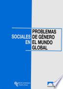 Problemas sociales de género en el mundo global