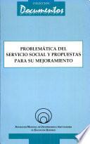 Problemática del servicio social y propuestas para su mejoramiento