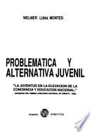 Problemática y alternativa juvenil