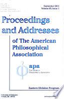 Proceedings and Addresses of the American Philosophical Association