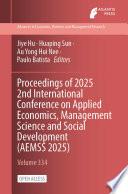 Proceedings of 2025 2nd International Conference on Applied Economics, Management Science and Social Development (AEMSS 2025)