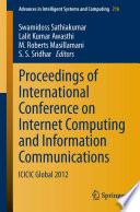 Proceedings of International Conference on Internet Computing and Information Communications