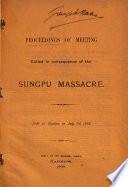 Proceedings of meeting Called in consequence of the Sungpu massacre. Held of Hankow on July 7.1893
