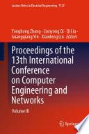Proceedings of the 13th International Conference on Computer Engineering and Networks
