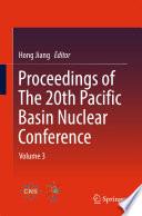 Proceedings of The 20th Pacific Basin Nuclear Conference