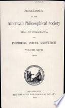 Proceedings of the American Philosophical Society Held at Philadelphia for Promoting Useful Knowledge