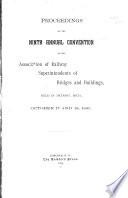 Proceedings of the ... Annual Convention of the American Railway, Bridge and Building Association ...