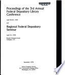 Proceedings of the ... Annual Federal Depository Library Conference ... and Regional Federal Depository Seminar