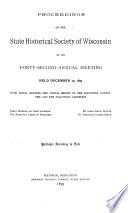 Proceedings of the ... Annual Meeting of the State Historical Society of Wisconsin
