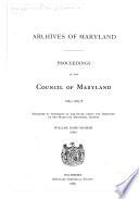 Proceedings of the Council of Maryland, 1636-1770