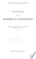 Proceedings of the Department of Superintendence of the National Educational Association ...