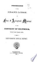 Proceedings of the Grand Lodge of Free and Accepted Masons of the District of Columbia