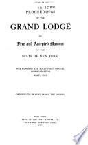 Proceedings of the Grand Lodge of Free and Accepted Masons of the State of New York