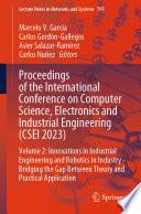 Proceedings of the International Conference on Computer Science, Electronics and Industrial Engineering (CSEI 2023)