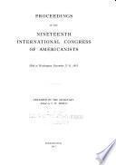 Proceedings of the Nineteenth International Congress of Americanists