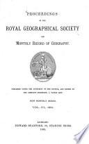 Proceedings of the Royal Geographical Society and monthly record of geography