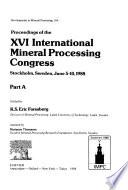Proceedings of the XVI International Mineral Processing Congress, Stockholm, Sweden, June 5-10, 1988