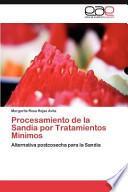Procesamiento de la Sandía Por Tratamientos Minimos